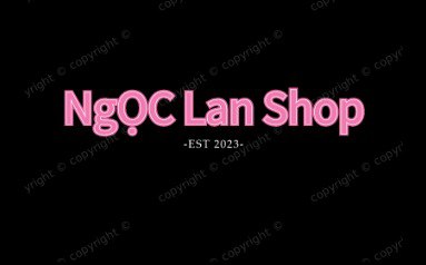 NGỌC LAN SHOP