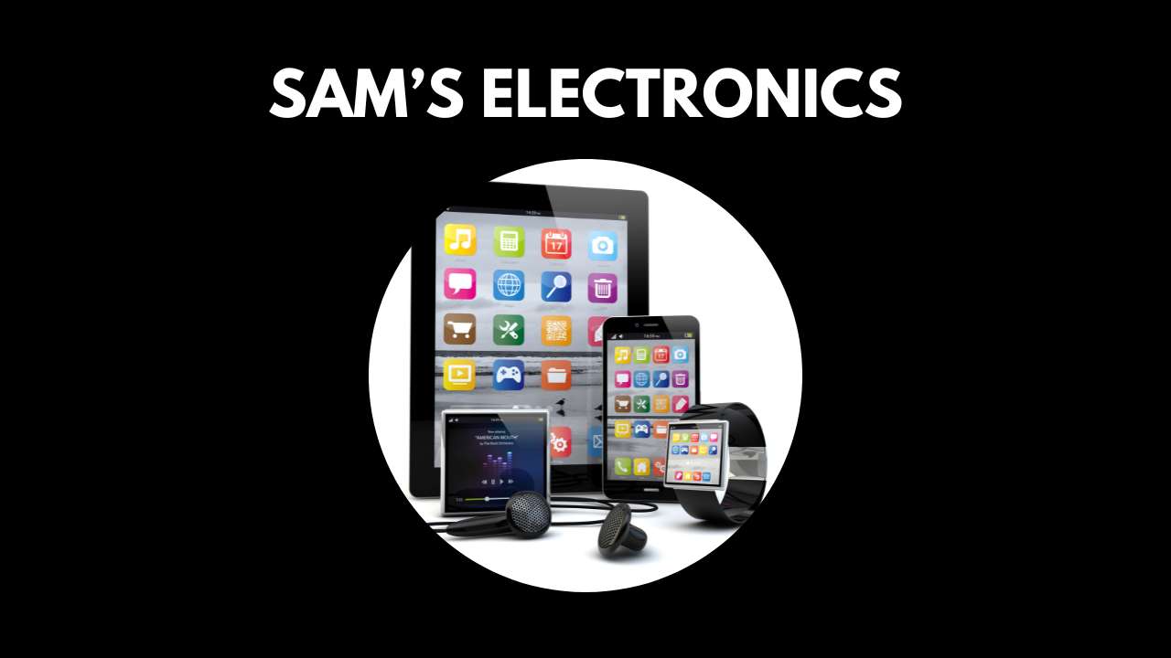 Sam’s Electronics